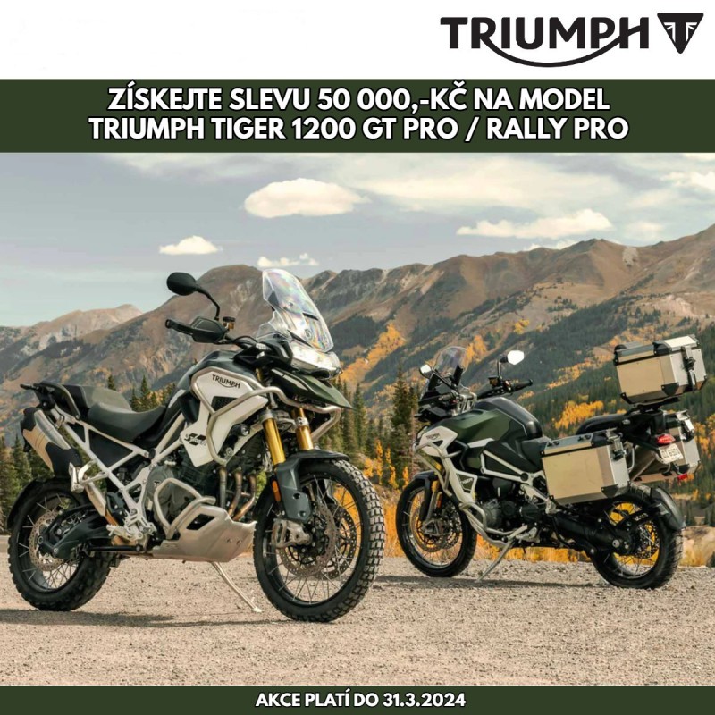 Tiger 1200 Rally Pro & GT Pro se slevou 50 000 Kč